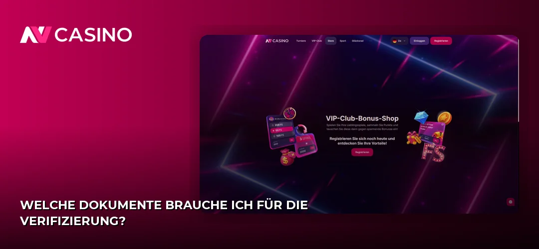 Welche Dokumente brauche ich für die Verifizierung?