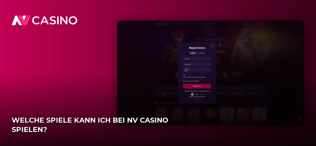 Welche Spiele kann ich bei NV Casino spielen?